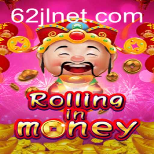 RollingInMoney Game Overview: Dive into the Thrills with 62JL